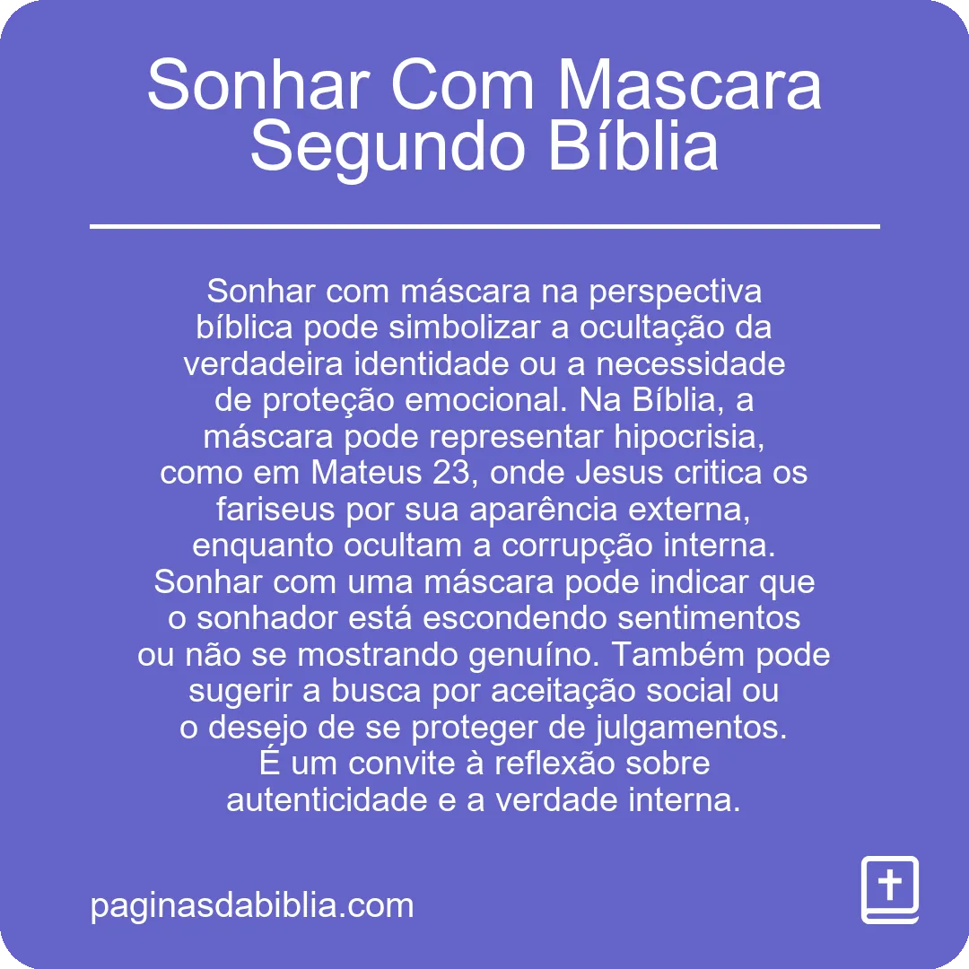 Sonhar Com Mascara Segundo Bíblia