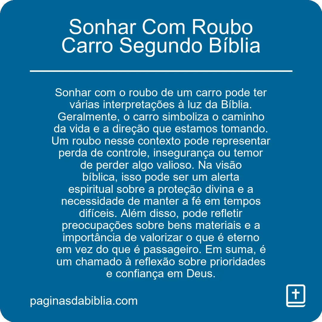 Sonhar Com Roubo Carro Segundo Bíblia