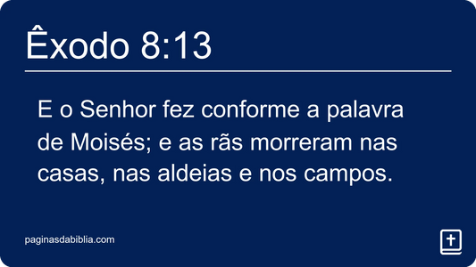 Êxodo 8:13