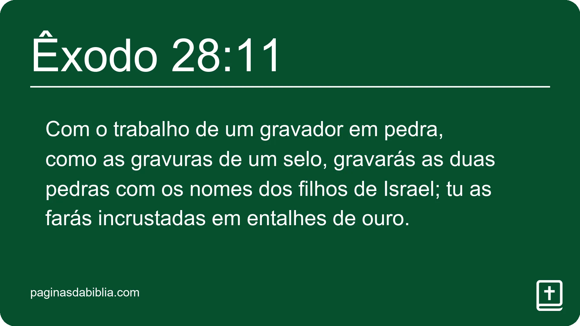 Êxodo 28:11