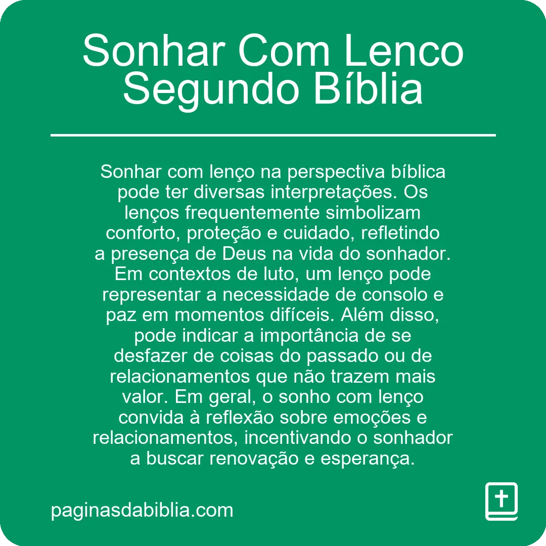 Sonhar Com Lenco Segundo Bíblia