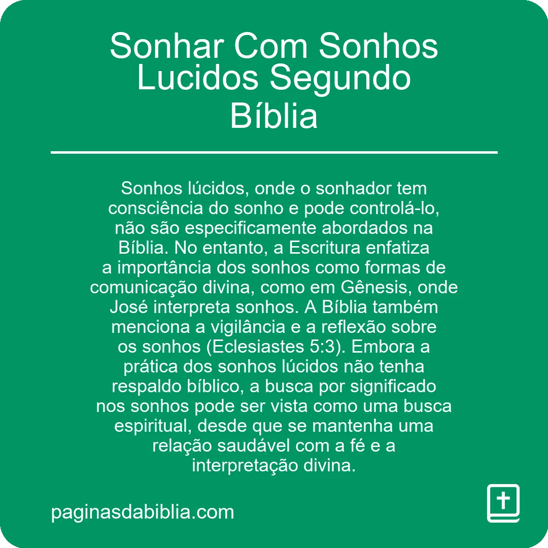 Sonhar Com Sonhos Lucidos Segundo Bíblia