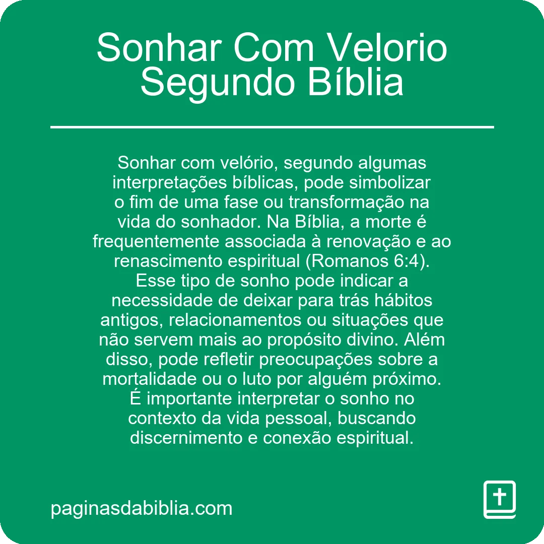 Sonhar Com Velorio Segundo Bíblia