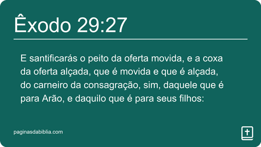 Êxodo 29:27