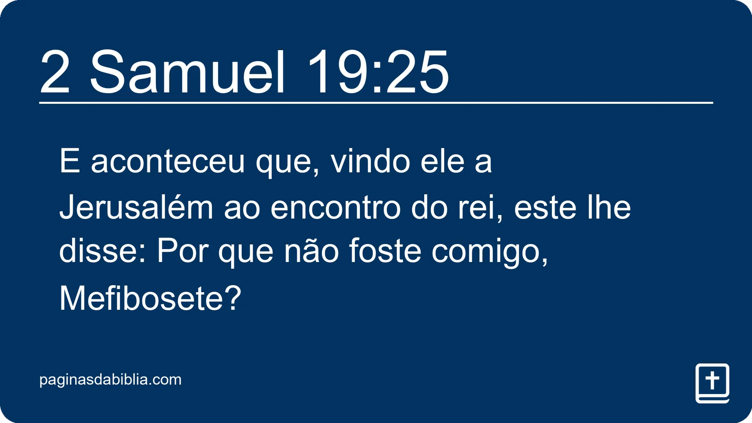 2 Samuel 19:25