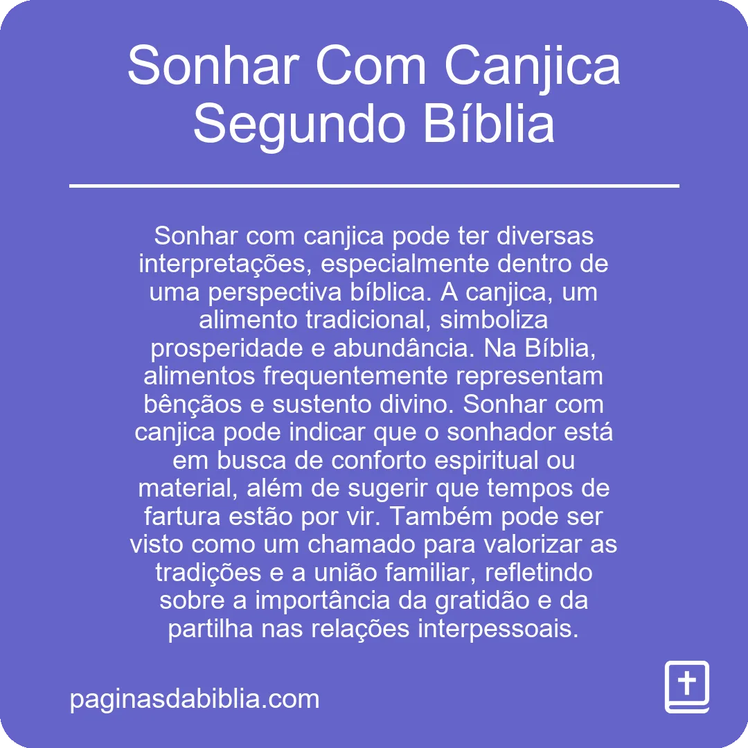 Sonhar Com Canjica Segundo Bíblia