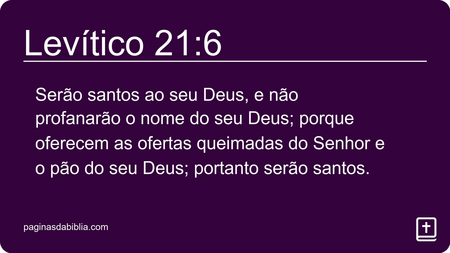 Levítico 21:6