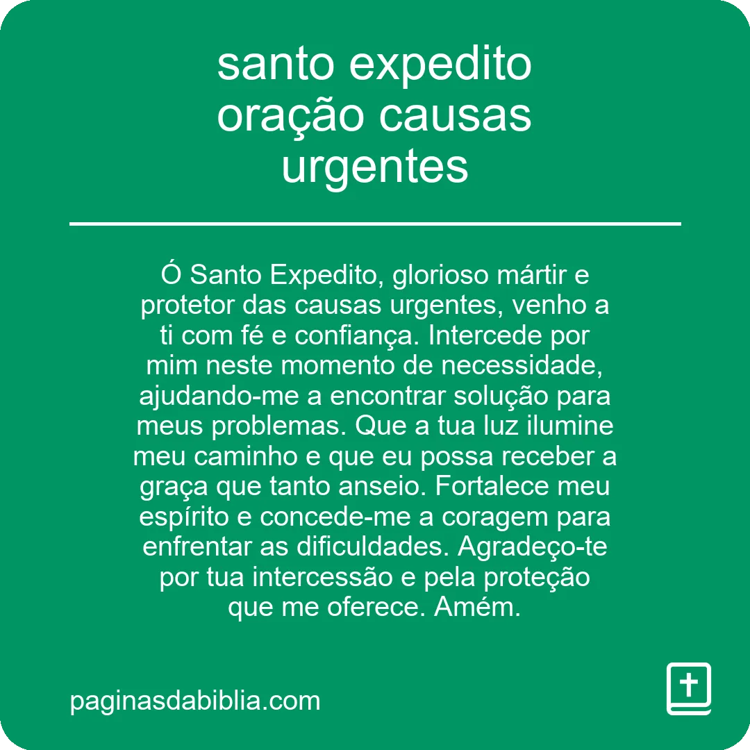 santo expedito oração causas urgentes