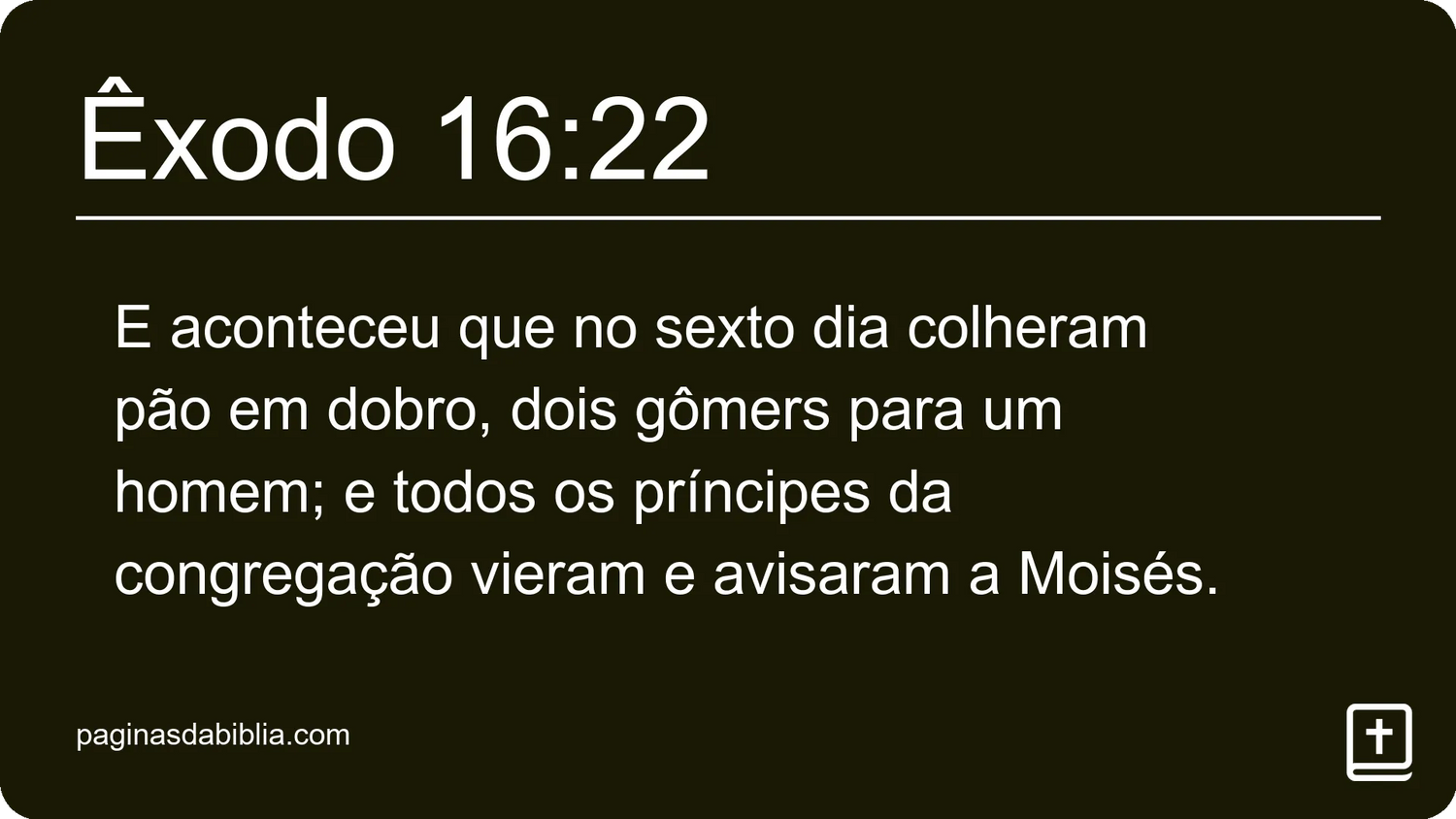 Êxodo 16:22