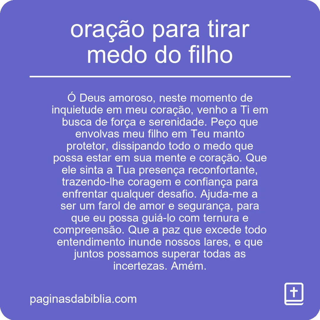 oração para tirar medo do filho