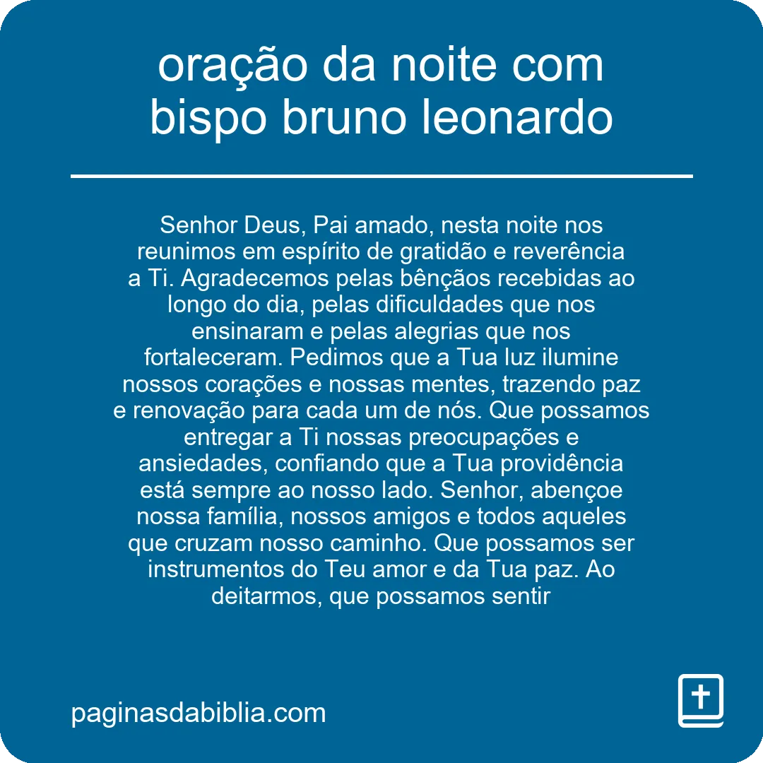 oração da noite com bispo bruno leonardo