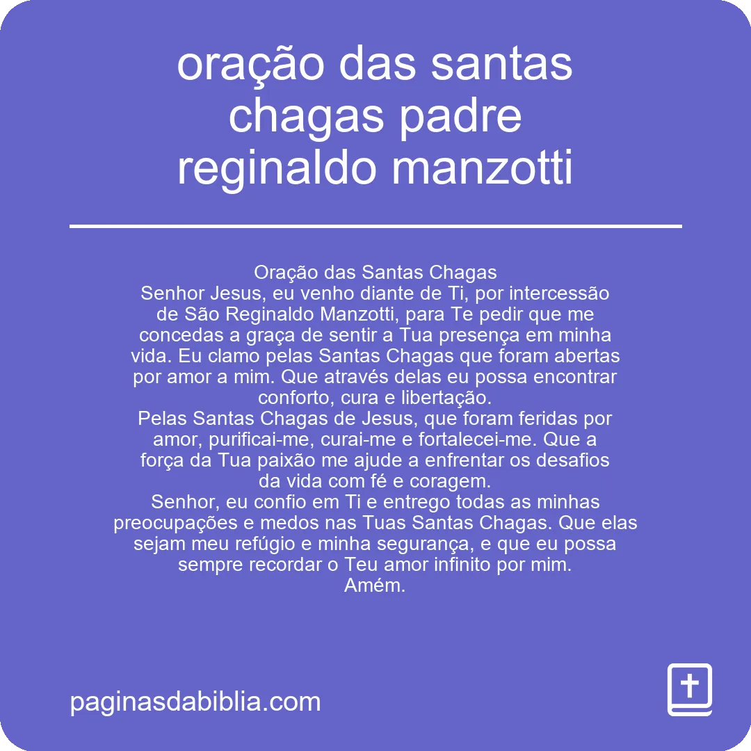 oração das santas chagas padre reginaldo manzotti