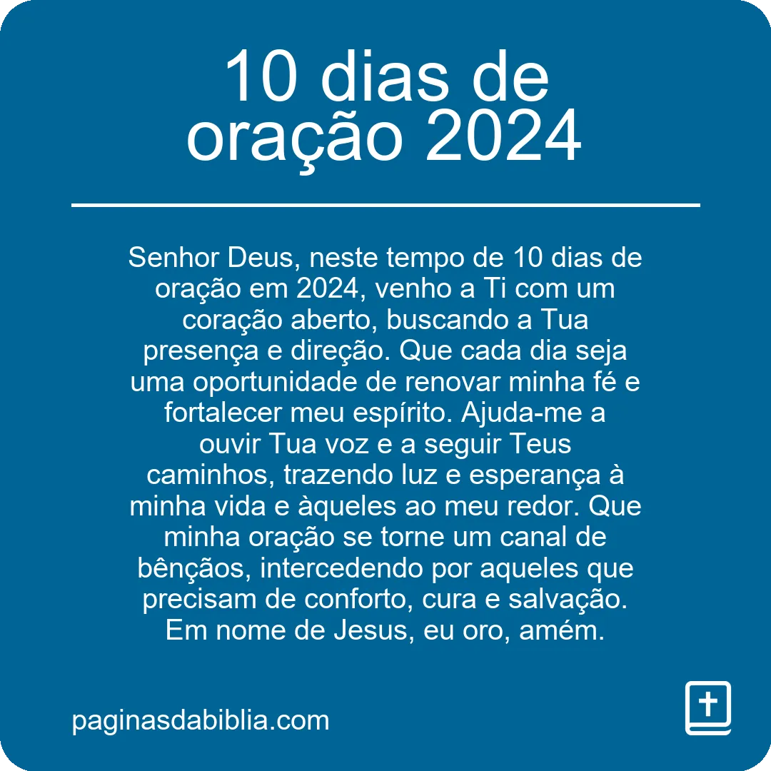 10 dias de oração 2024