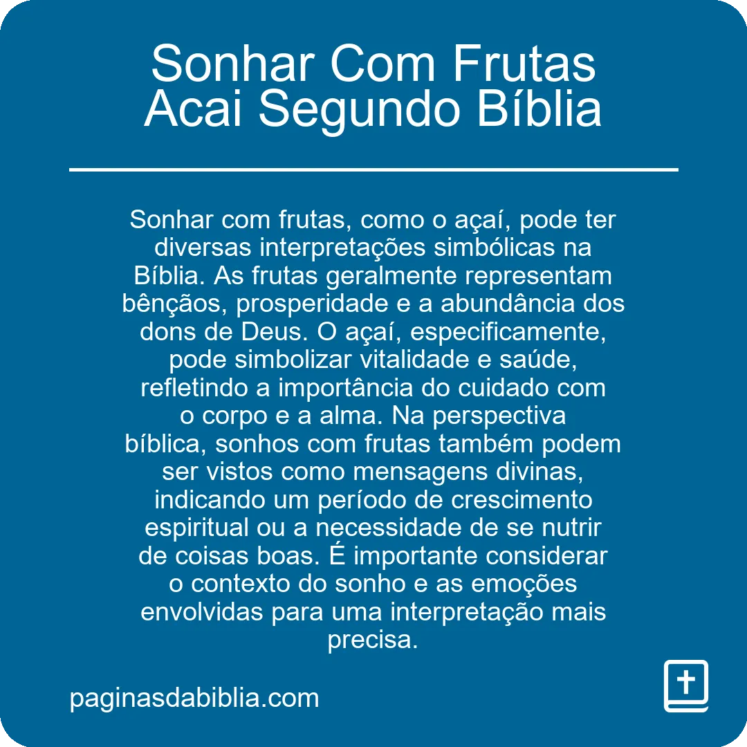 Sonhar Com Frutas Acai Segundo Bíblia