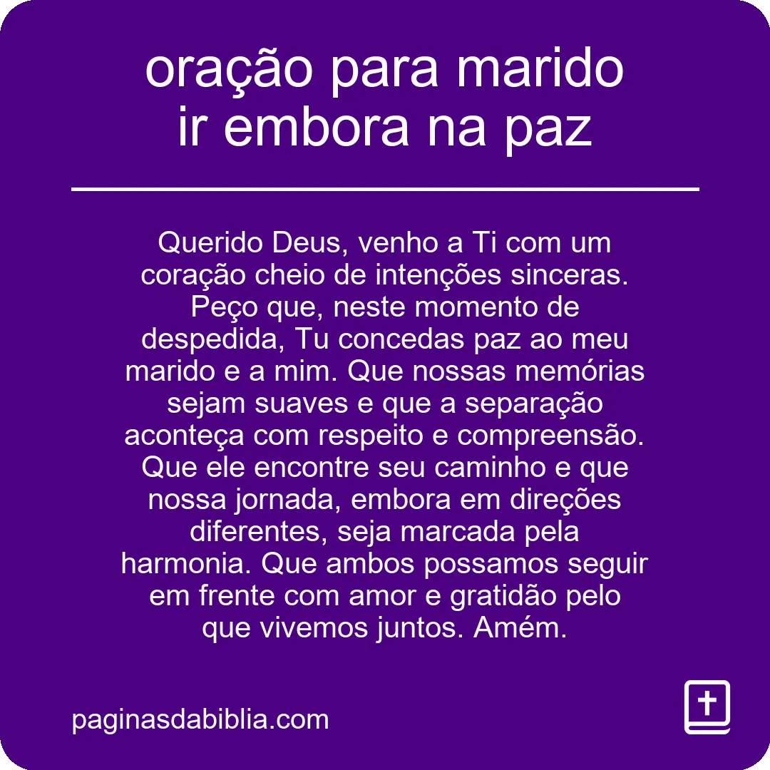 oração para marido ir embora na paz