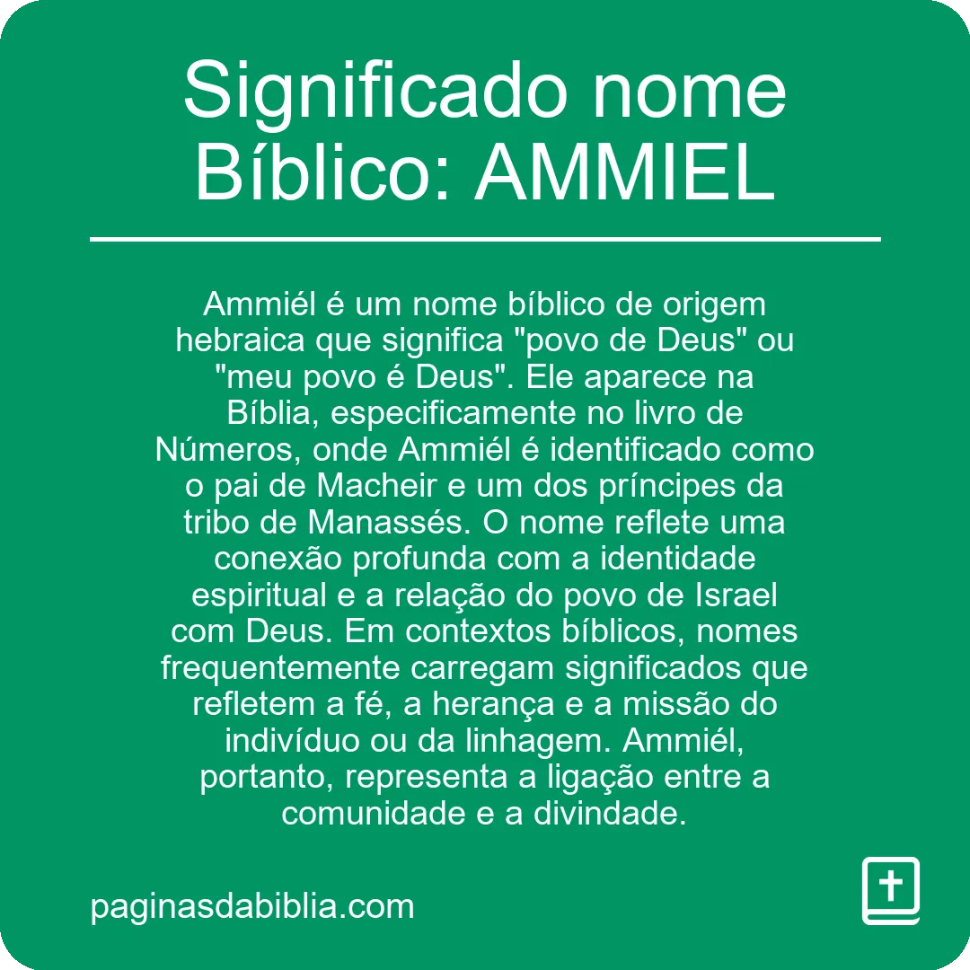 Significado nome Bíblico: AMMIEL