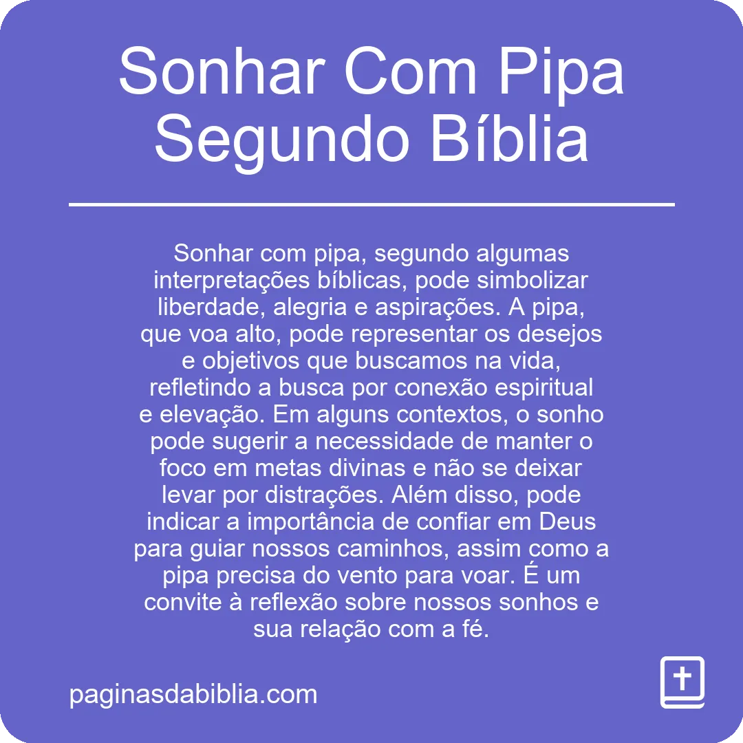 Sonhar Com Pipa Segundo Bíblia