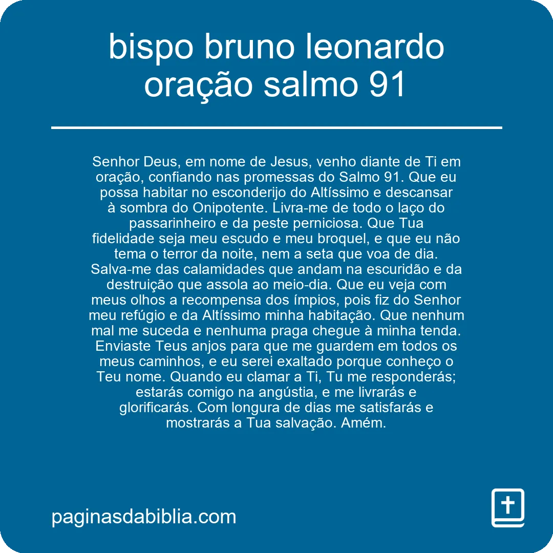 bispo bruno leonardo oração salmo 91