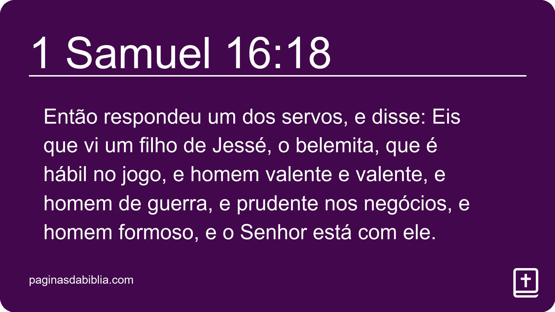 1 Samuel 16:18