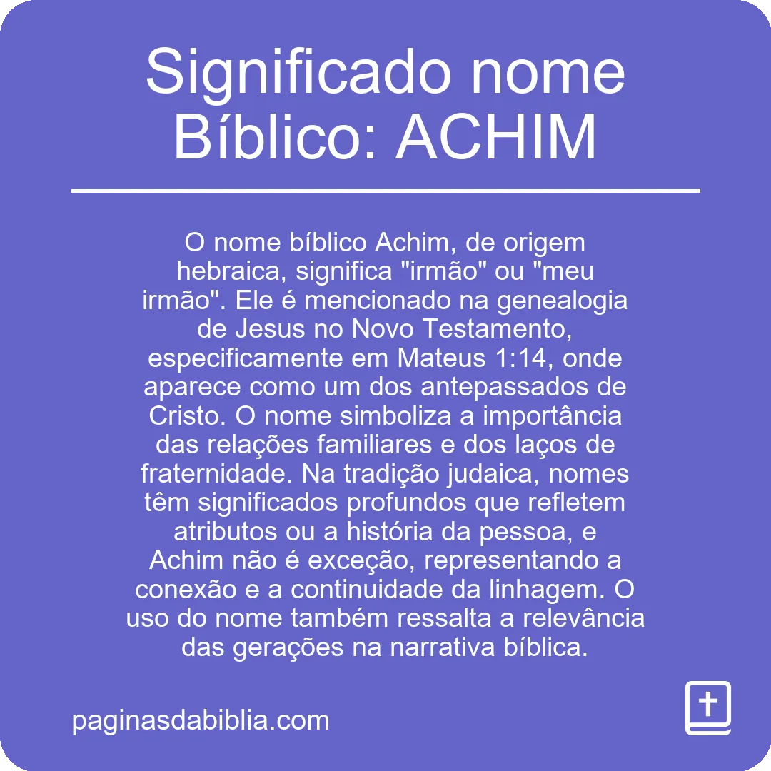 Significado nome Bíblico: ACHIM