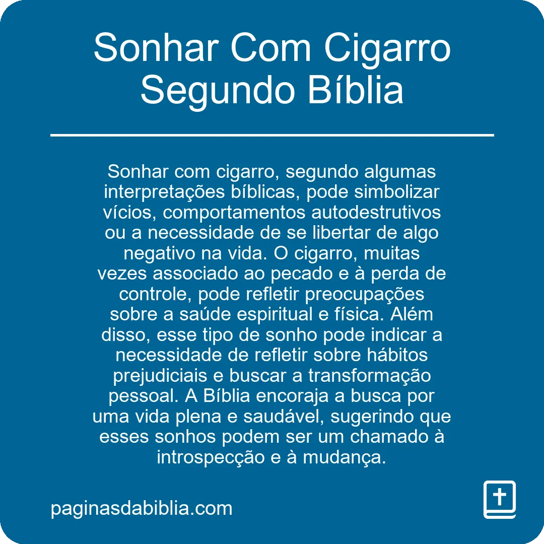 Sonhar Com Cigarro Segundo Bíblia