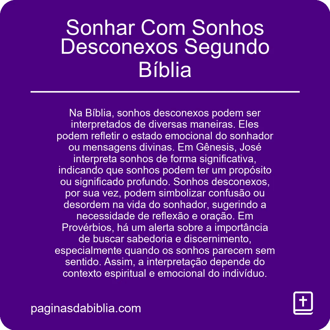 Sonhar Com Sonhos Desconexos Segundo Bíblia