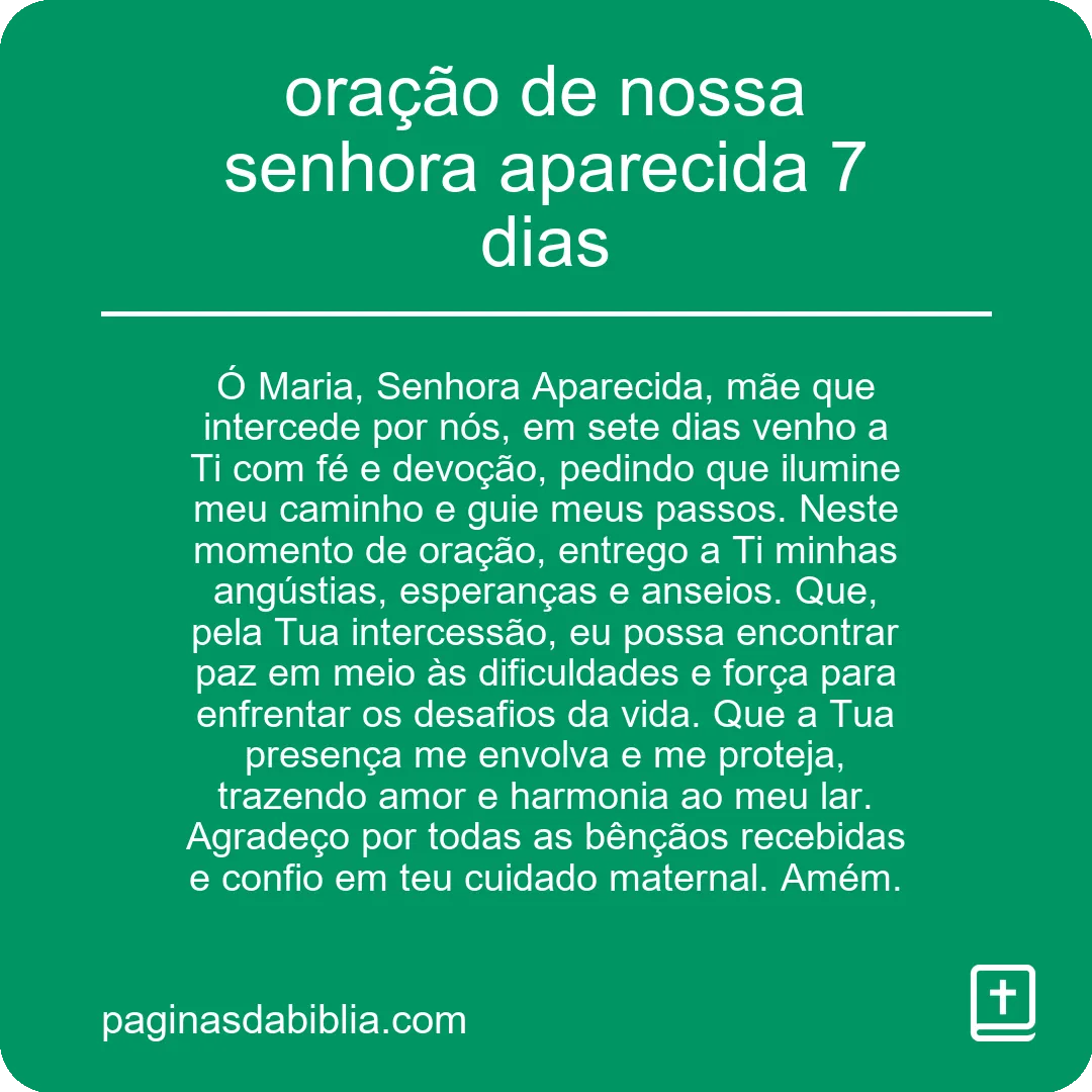 oração de nossa senhora aparecida 7 dias