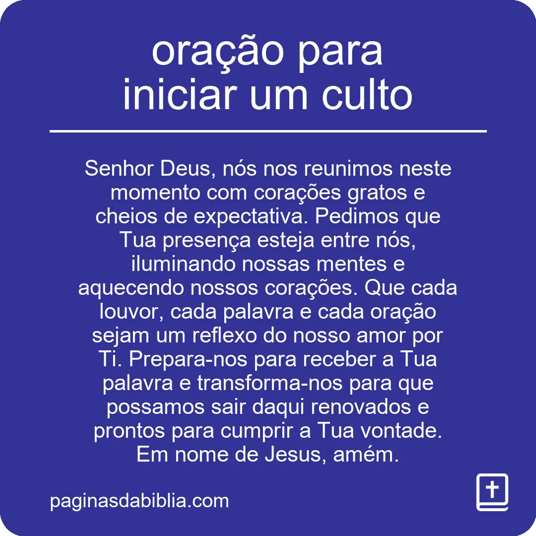 oração para iniciar um culto