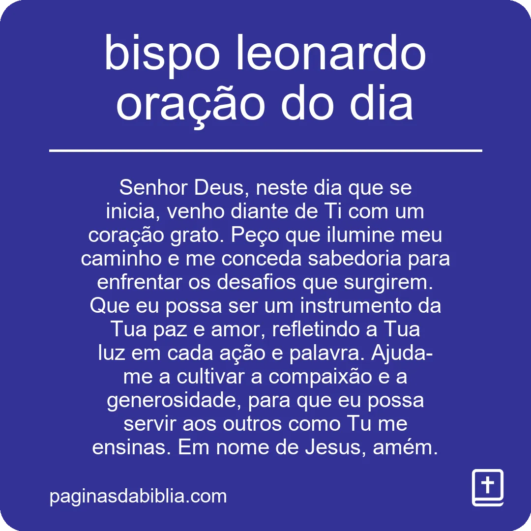 bispo leonardo oração do dia