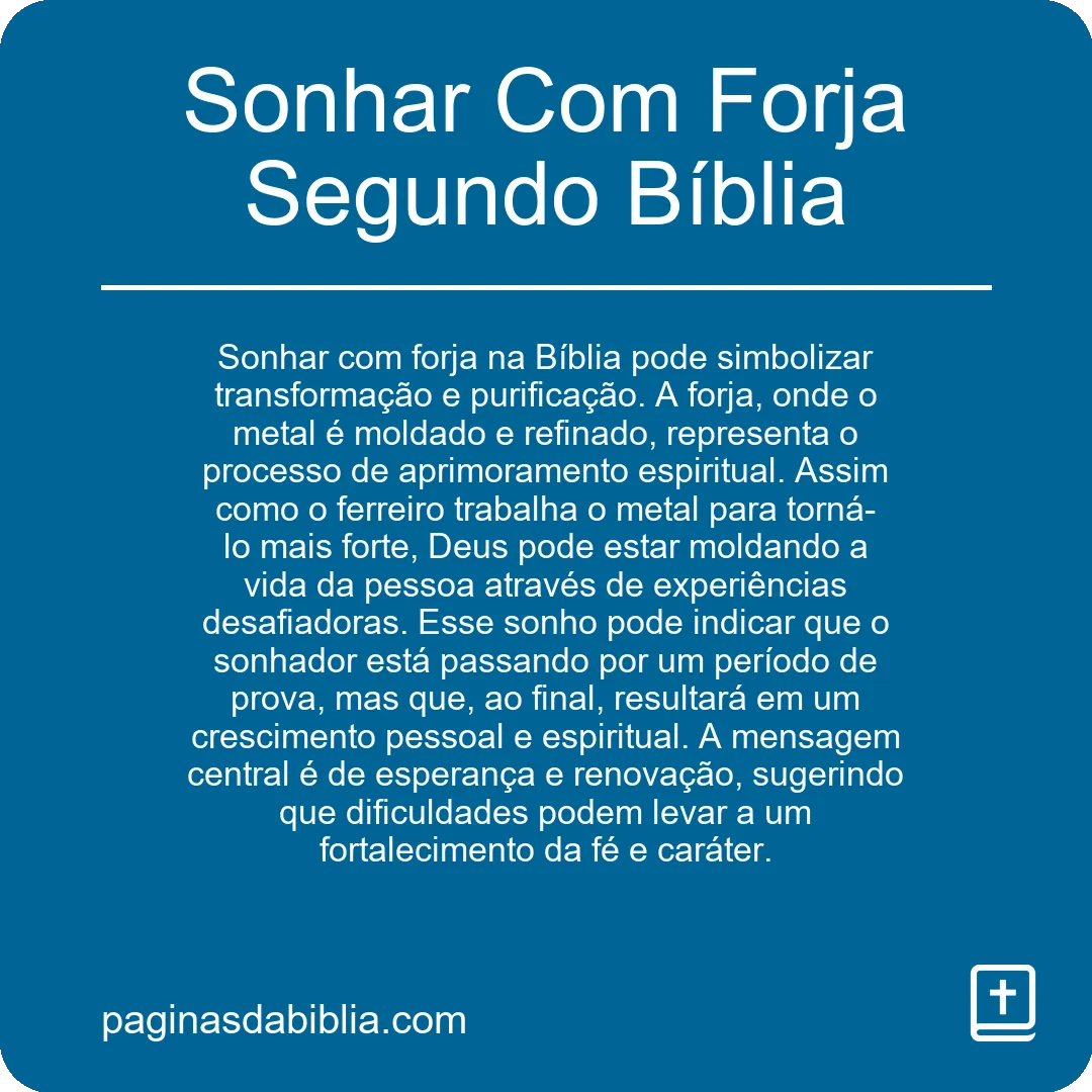 Sonhar Com Forja Segundo Bíblia