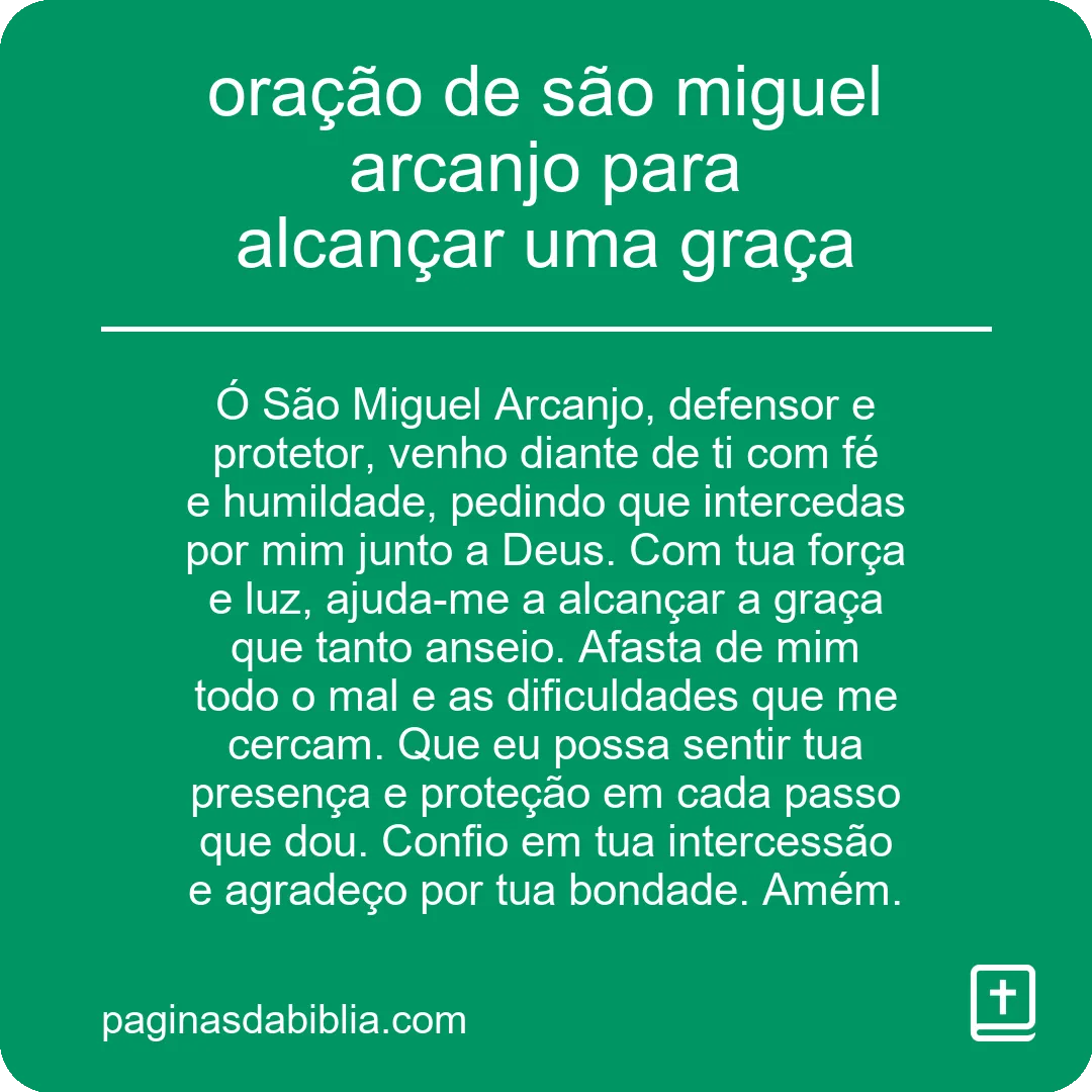 oração de são miguel arcanjo para alcançar uma graça