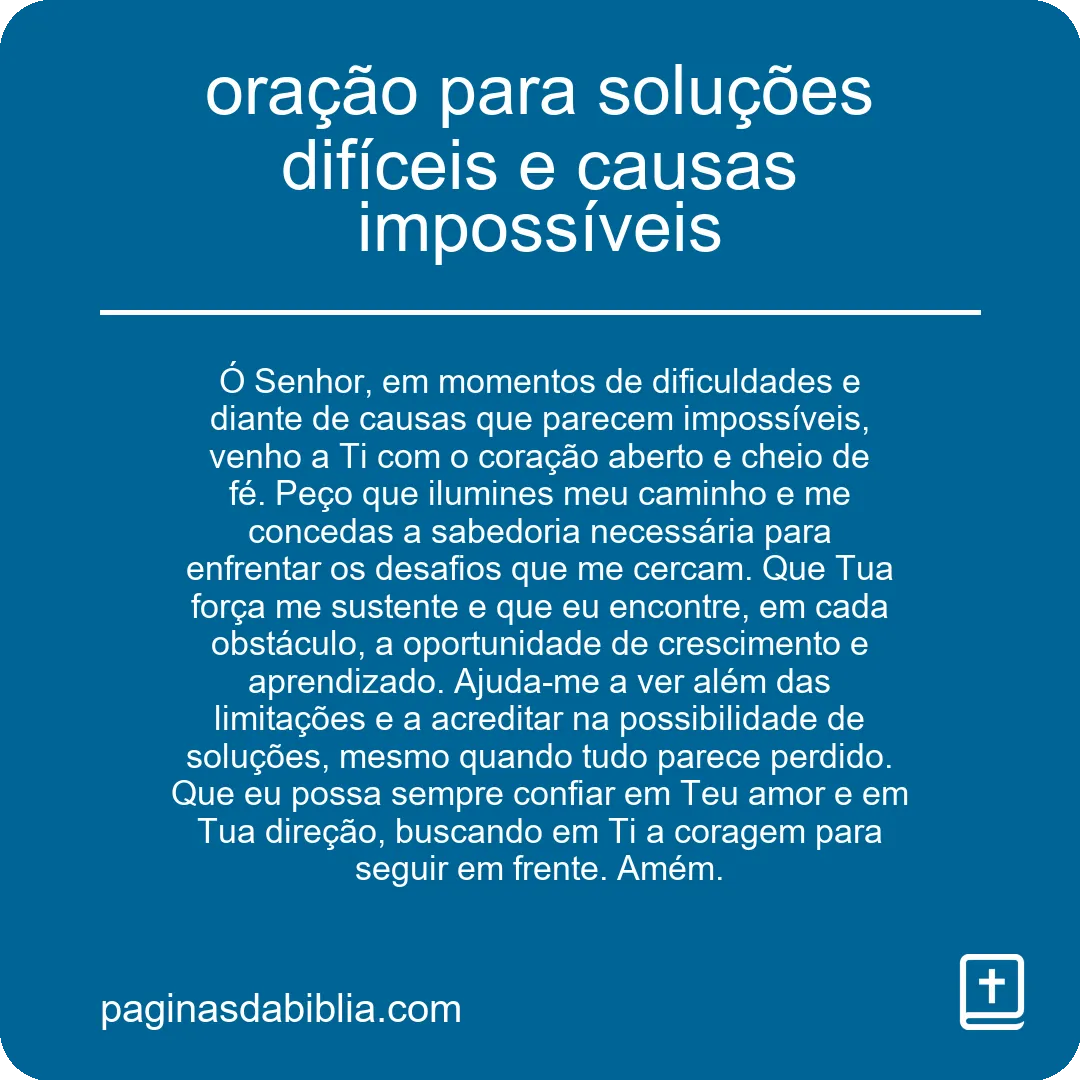 oração para soluções difíceis e causas impossíveis