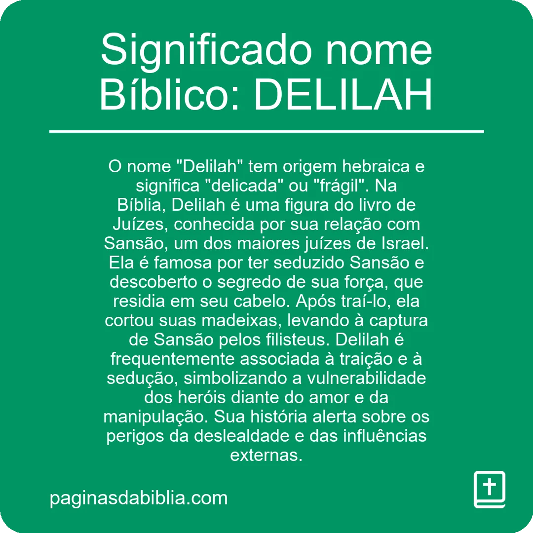 Significado nome Bíblico: DELILAH