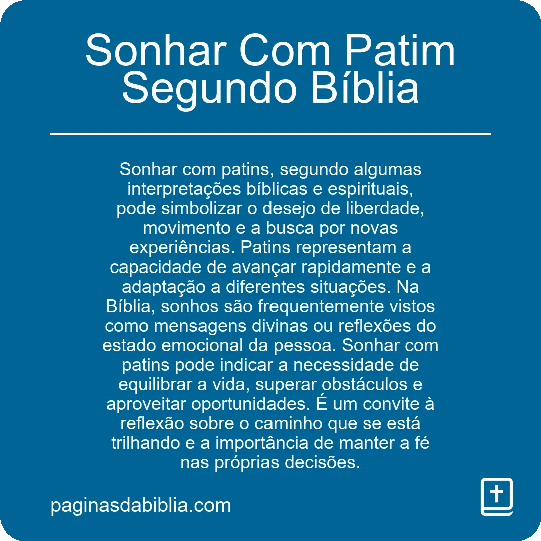 Sonhar Com Patim Segundo Bíblia