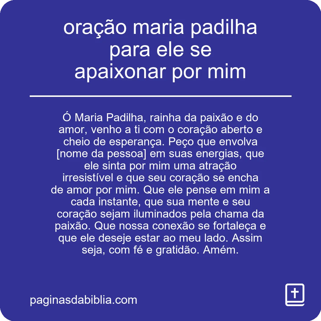 oração maria padilha para ele se apaixonar por mim