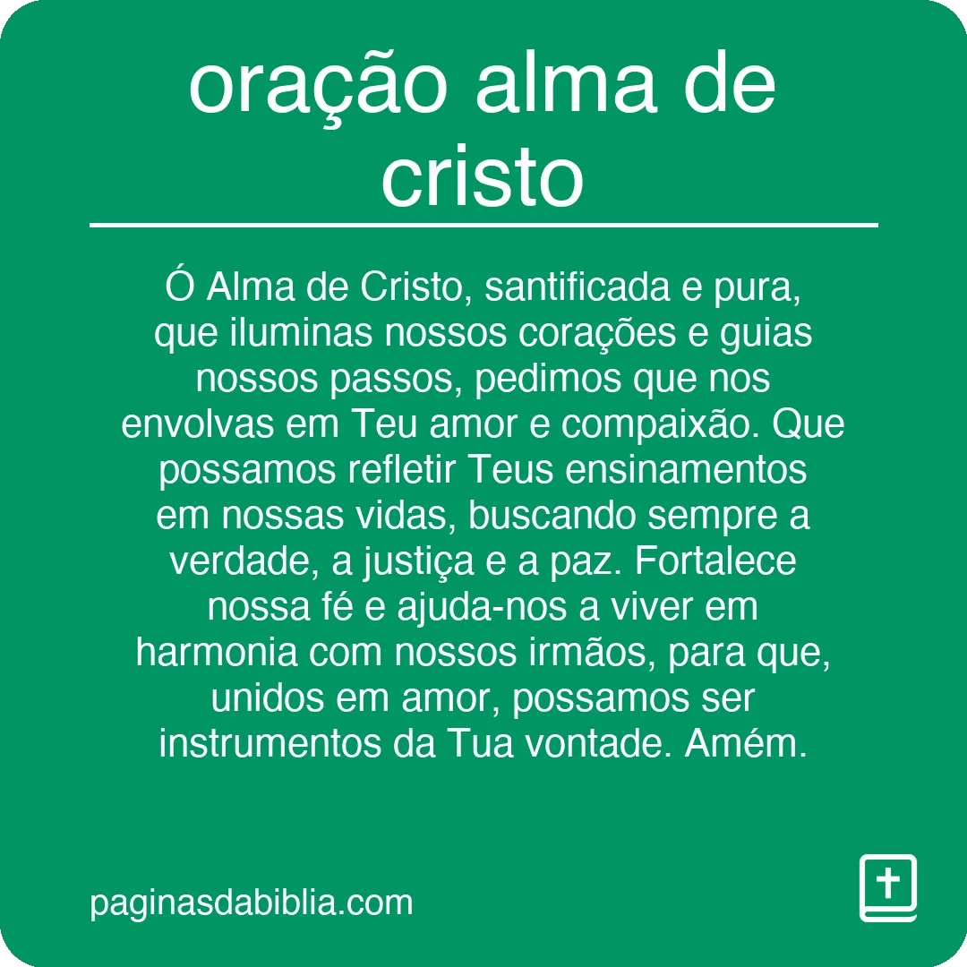 oração alma de cristo