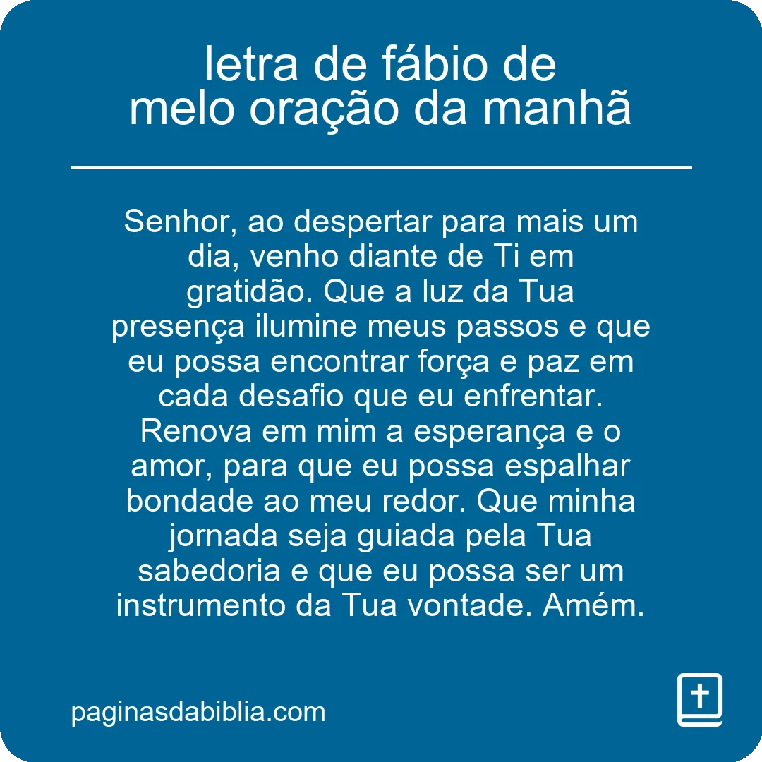 letra de fábio de melo oração da manhã