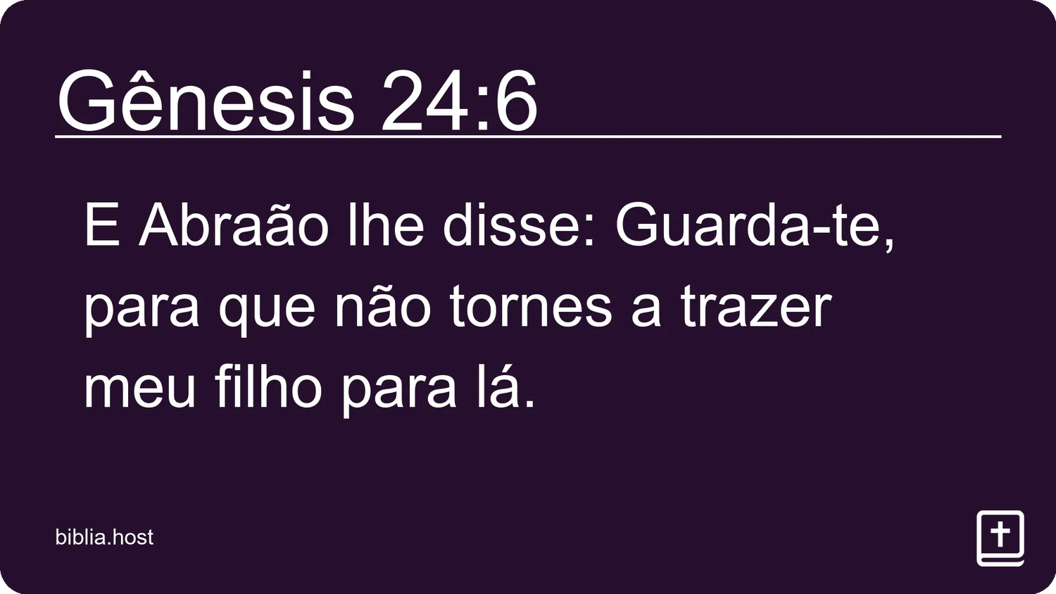 Gênesis 24:6