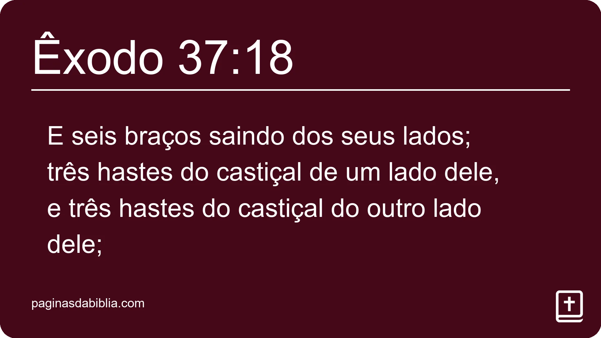 Êxodo 37:18