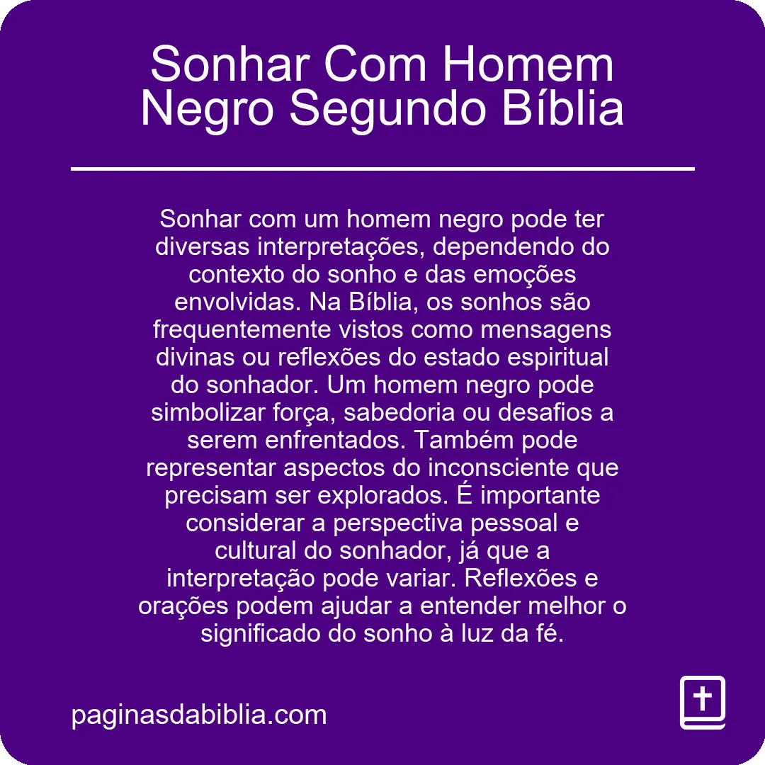 Sonhar Com Homem Negro Segundo Bíblia