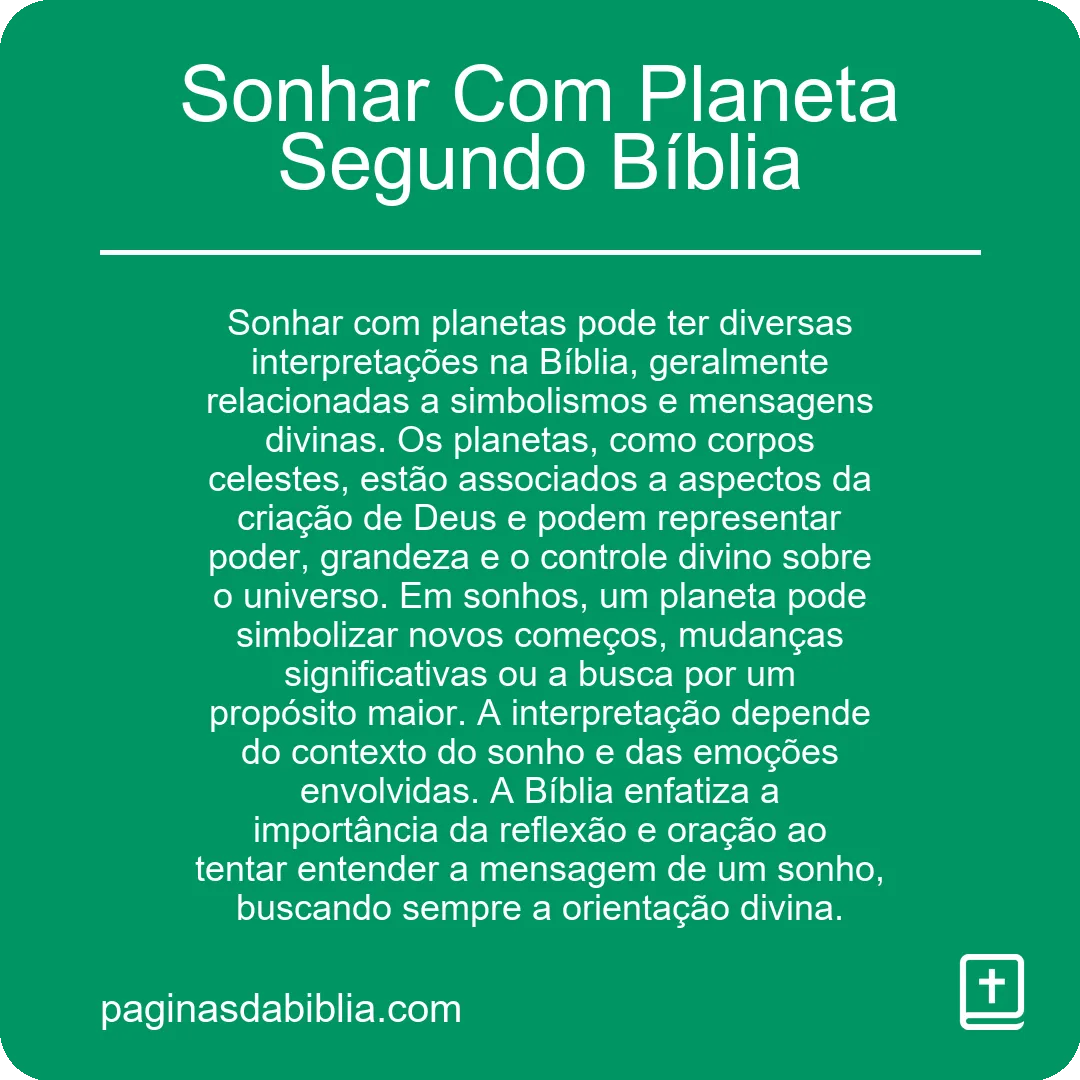 Sonhar Com Planeta Segundo Bíblia