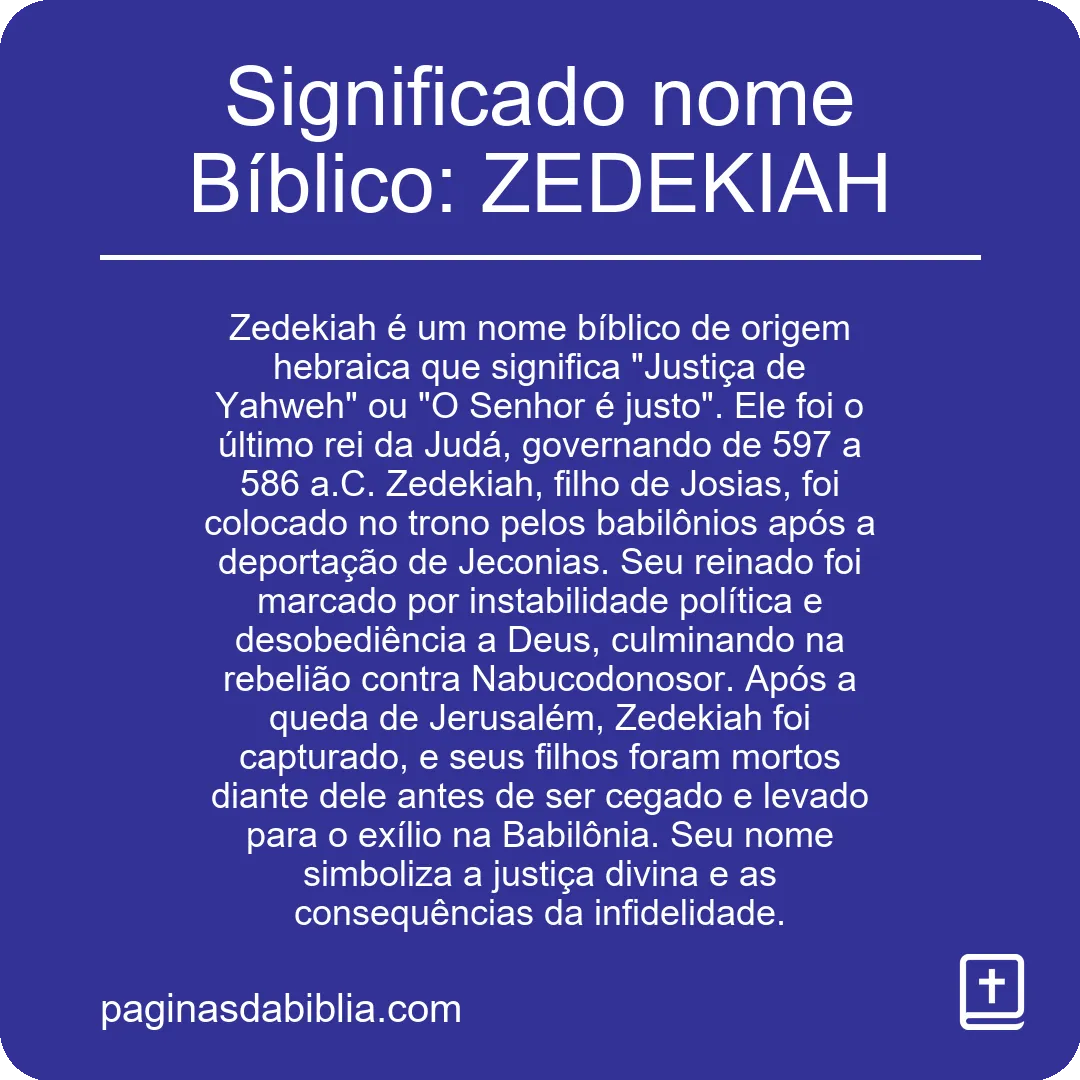 Significado nome Bíblico: ZEDEKIAH