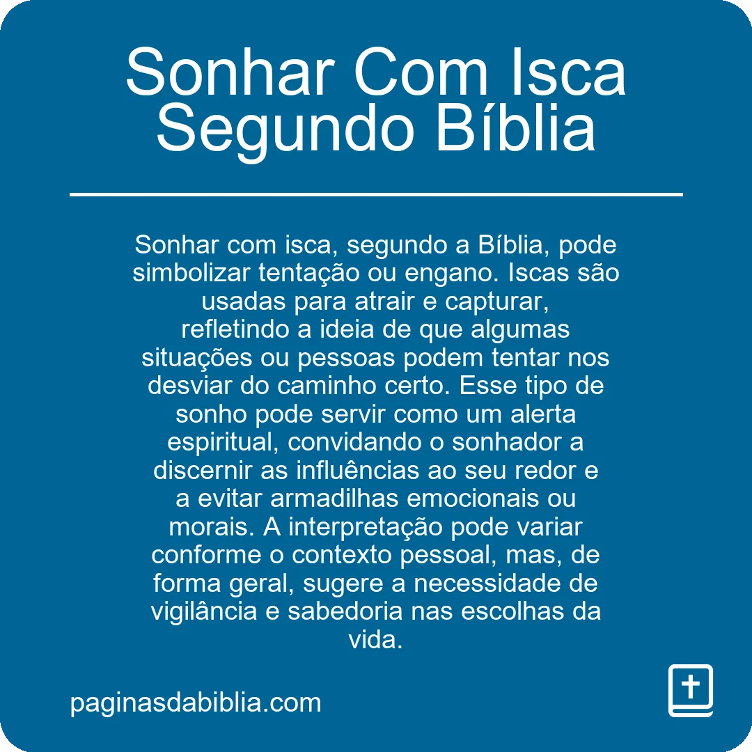 Sonhar Com Isca Segundo Bíblia