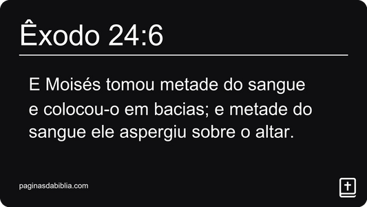 Êxodo 24:6