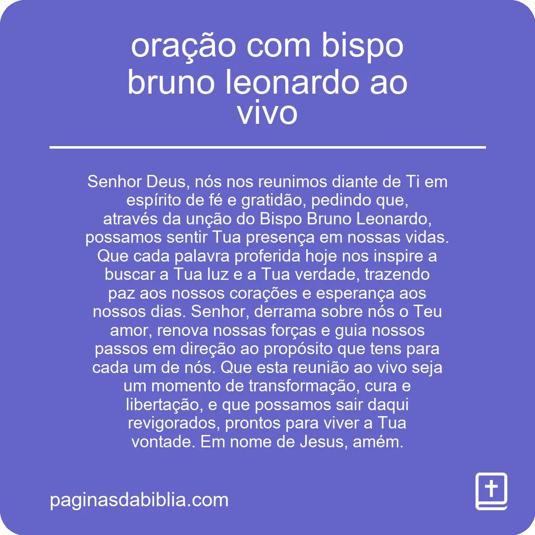 oração com bispo bruno leonardo ao vivo