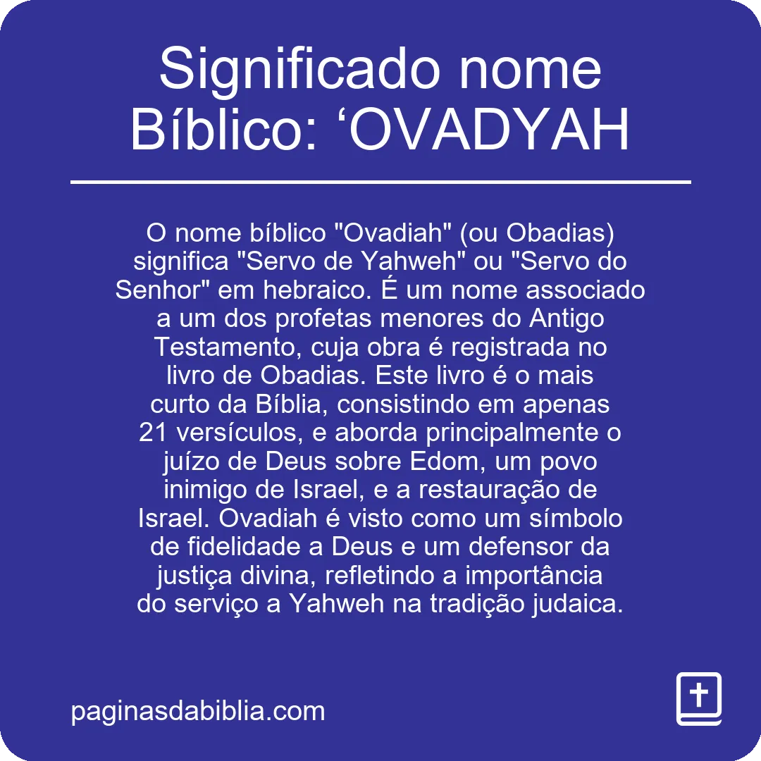 Significado nome Bíblico: ‘OVADYAH