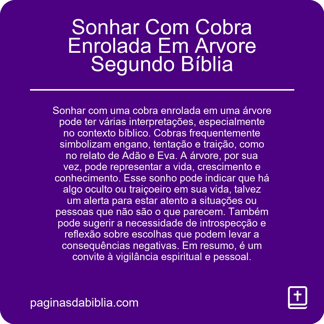 Sonhar Com Cobra Enrolada Em Arvore Segundo Bíblia