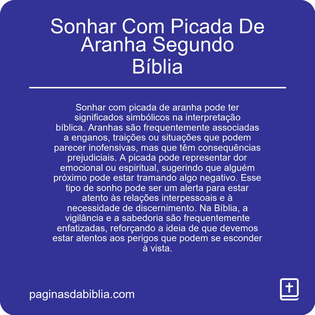 Sonhar Com Picada De Aranha Segundo Bíblia