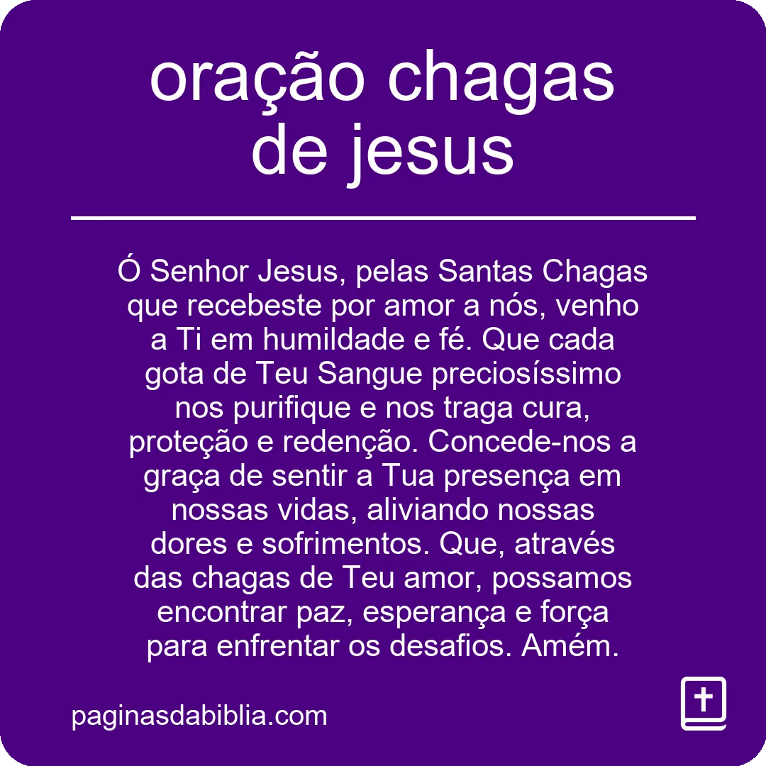 Conecte-se ao Poder Transformador da Oração Chagas de Jesus