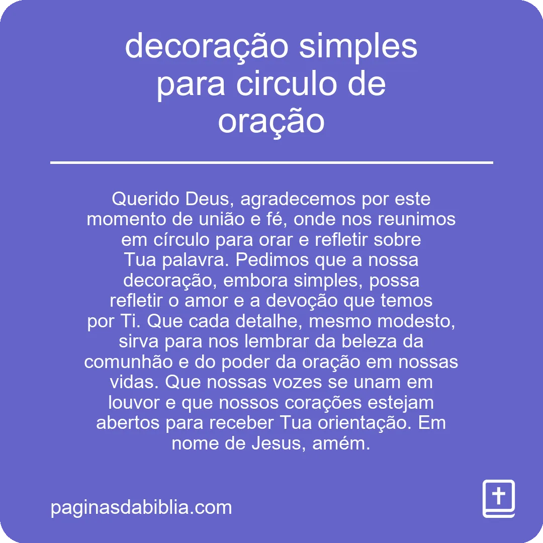 Decoração simples para círculo de oração: Poder espiritual.
